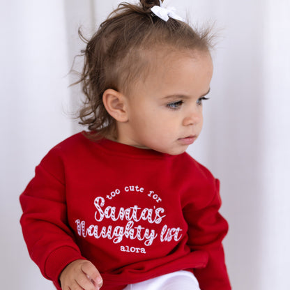 'Too cute for Santa's Naughty List' Christmas Candy Cane Embroidery Sweatshirt