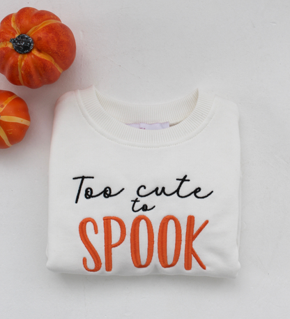 AW 'Too cute to spook' halloween embroidered sweatshirt