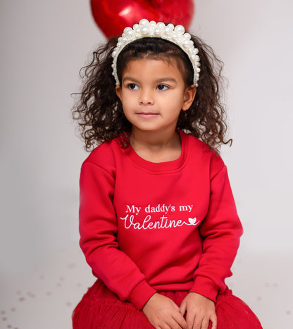 Valentines 'My Daddy's my Valentine' embroidered sweatshirt