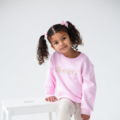 Spring 'Sister' embroidered sweatshirt