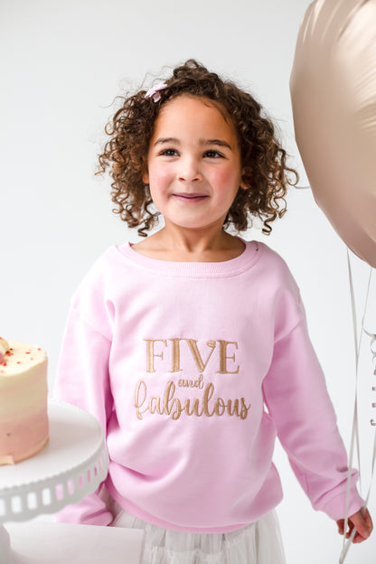 'Fabulous' birthday age embroidered sweatshirt - ages 1 - 7