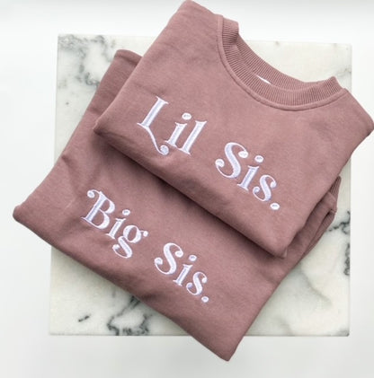'Big Sis/Lil Sis' embroidered sweatshirt